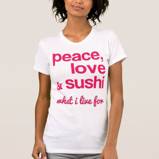 Camiseta Amor da paz e T do sushi