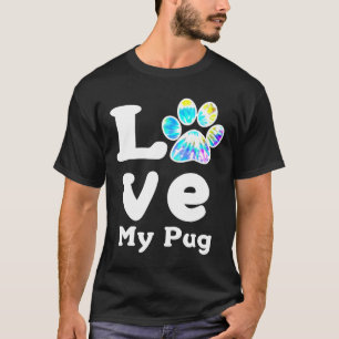 Camiseta Amor de Pata de Cachorro Minha Mãe de Cachorro Pug