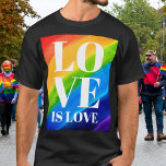 Camiseta Amor É Orgulho Arco-Íris<br><div class="desc">Esta camiseta do Orgulho é decorada com LOVE IS LOVE em letras brancas em negrito sobre um fundo arco-íris de cor d'água de vermelho,  laranja,  amarelo,  verde,  azul e roxo. Original Watercolor © Michele Davies.</div>