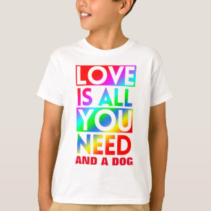 CAMISETA AMOR É TUDO QUE PRECISAS E UM CACHORRO