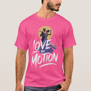 Camiseta Amor em Movimento - Arte Romântica em Dança Africa