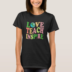 Camiseta Amor Ensine Inspire Roupas Fofo Dia Da Terra