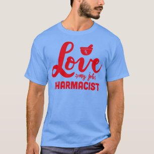 Camiseta Amor Meu Trabalho Farmacêutico Farmacologia Vida R