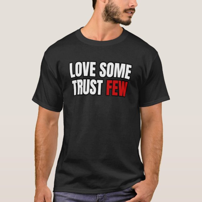 Camiseta Amor Motivado Pouca Confiança (Frente)