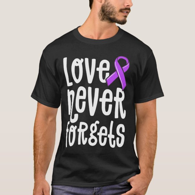 Camiseta Amor Nunca Esquece Memórias Problema Heimerheimer  (Frente)