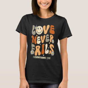 Camiseta Amor Nunca Falha Jesus Religioso Cristão Fé B