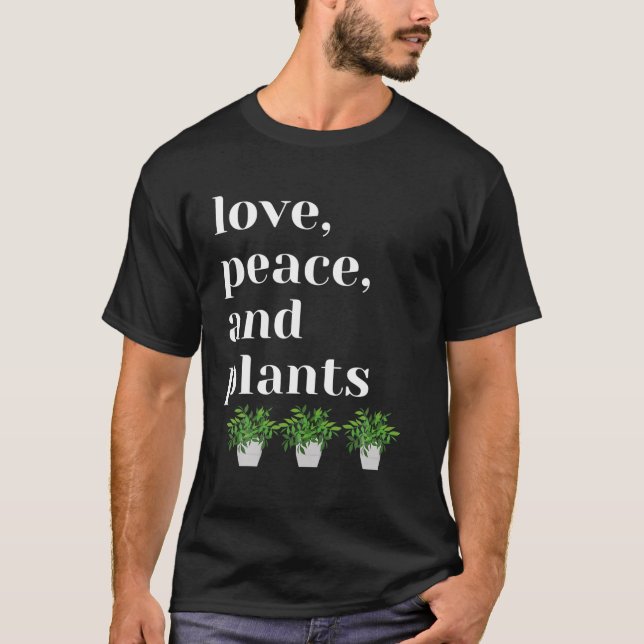 Camiseta Amor, Paz E Plantas (Frente)