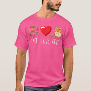 Camiseta Amor Paz Gerbil Coração Unida Rodent Rat Animal Ge