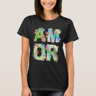 Camiseta Amor, Primavera Floral, Amor Cute Romântico