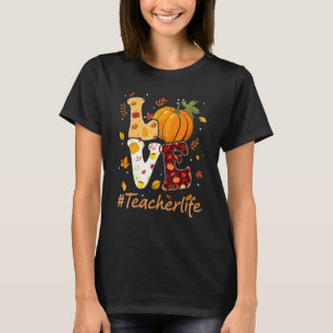 Camiseta Amor Professor Vida Feliz Outono Vocês Todos Outon
