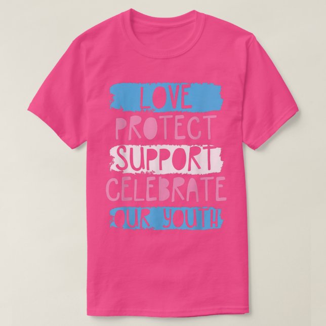 Camiseta Amor Protege Apoio Celebra Nosso Trans (Frente do Design)
