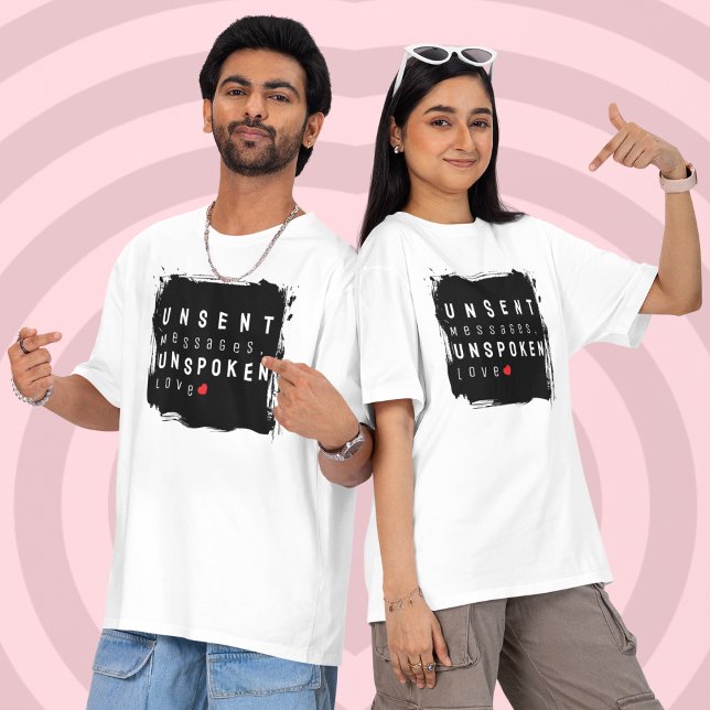 Camiseta Amor sem Voz (A T-shirt for what was never said, but always felt)