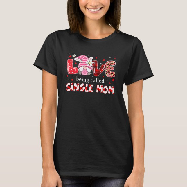 Camiseta Amor Ser Chamado Solteiro Mãe Gnomo Mãe Leopard (Frente)
