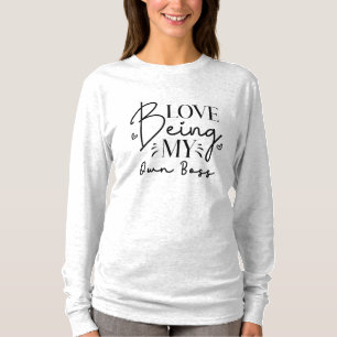 Camiseta Amor Ser Meu Próprio Chefe Engraçado