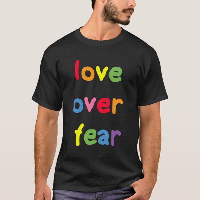 Camiseta Amor Sobre Medo Citando Afirmação Positiva Espirit (Frente)
