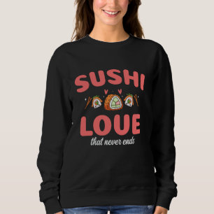 Camiseta Amor Sushi Que Nunca Termina Um Charme Repleto