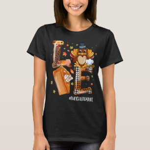 Camiseta AMOR Turquia Pergrim Pumpkin Pie Lunch Lady Life