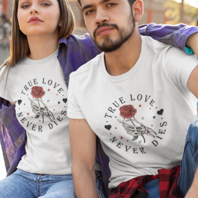 Camiseta Amor Verdadeiro Nunca Mata Esqueleto Namorados (Criador carregado)