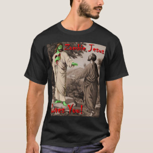 Camiseta Amores de Jesus do zombi você