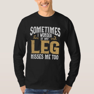 Camiseta Amputação Perna Amputado Humor Perna Amputada