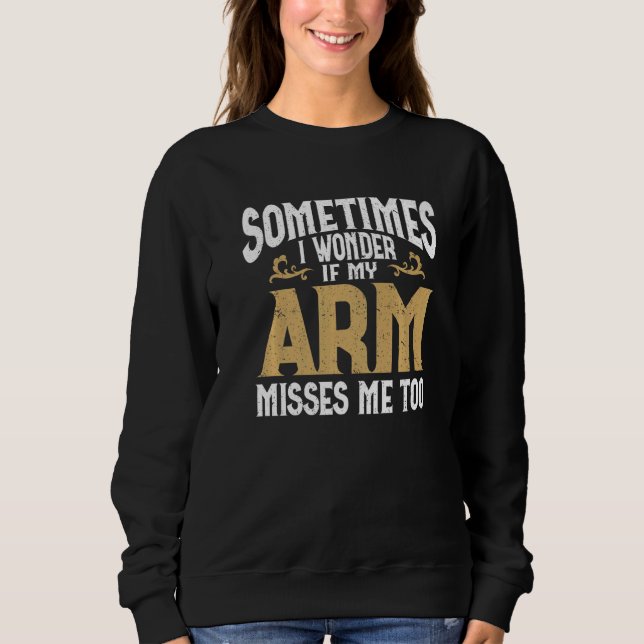 Camiseta Amputee Arm Amputee Humor Amputee Premium (Frente)