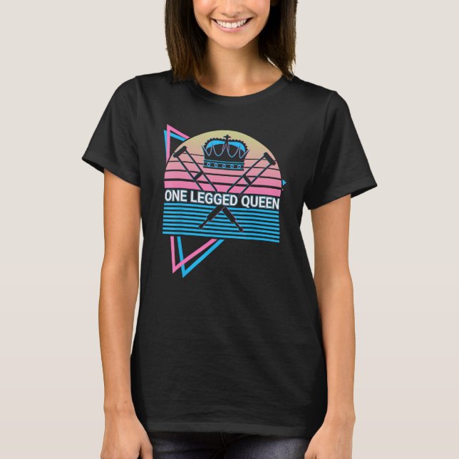 Camiseta Amputee Funny Amputee Retro Uma Rainha De Perna (Frente)