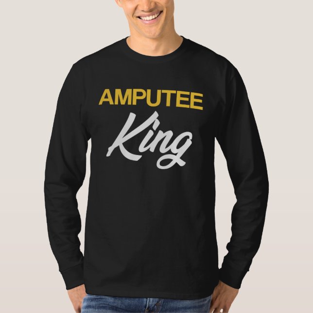 Camiseta Amputee Humor King Fun Leg Arm Funny Recovery Gift (Frente)