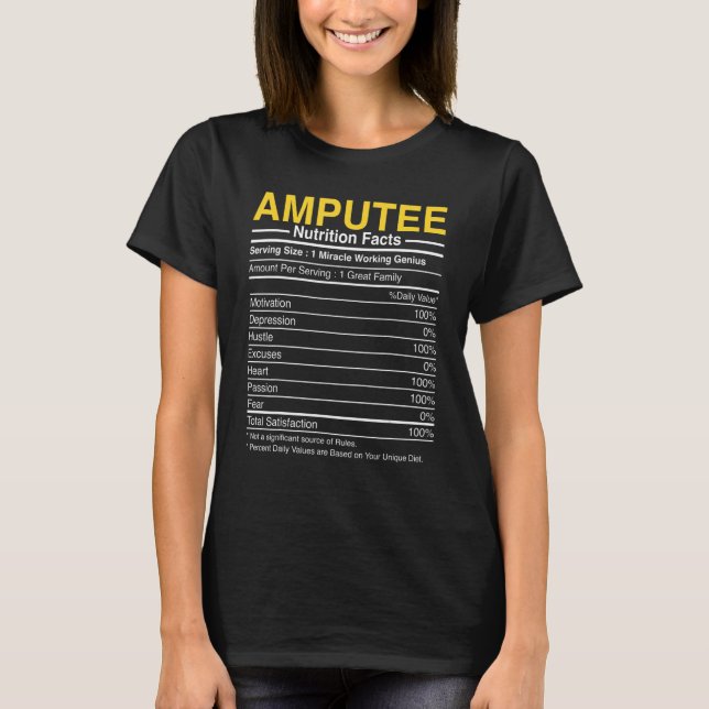 Camiseta Amputee Nutrition Facts - Funny Amputation Prosthe (Frente)
