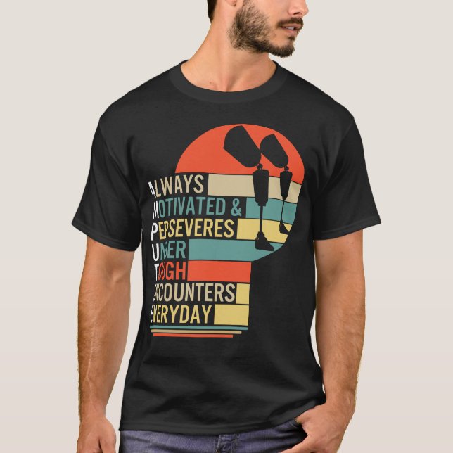 Camiseta Amputee Sempre Motivado E Persevera Camisa, (Frente)