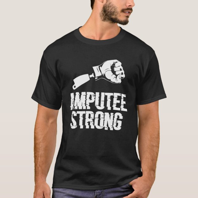 Camiseta Amputee Strong Amputated Disability Prosthetic Leg (Frente)