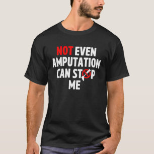 Camiseta Amputeo Humor Parar Arma Perna Engraçada Recuperaç