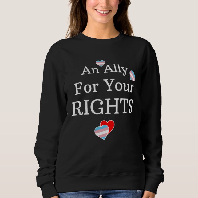 Camiseta An Ally Support Transgender Rights Show Support Fr (Frente)