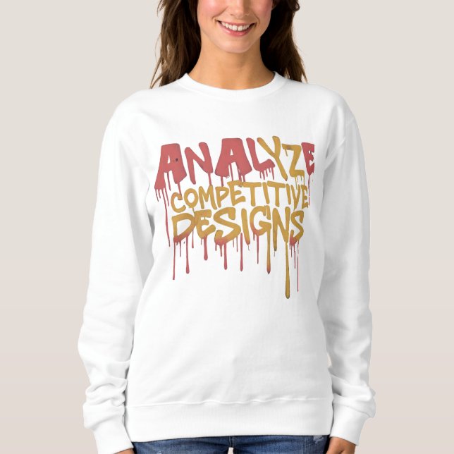 Camiseta Analisar os designs concorrentes, a competitividad (Frente)