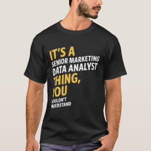 Camiseta Analista de Dados de Marketing de mais velho