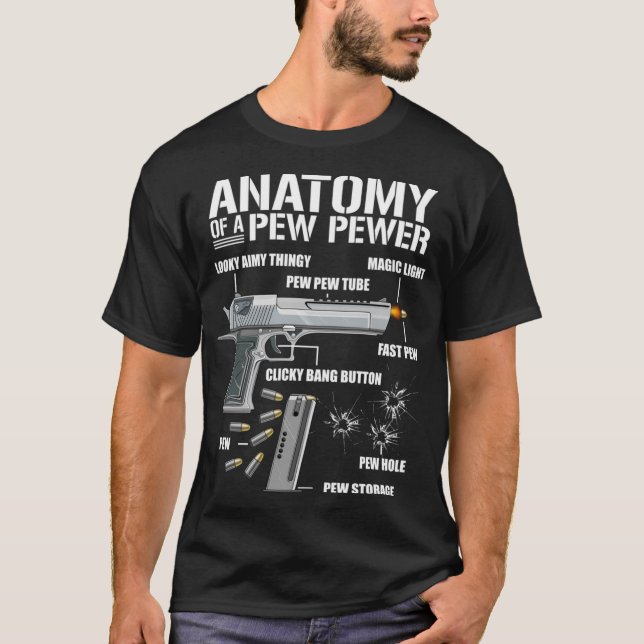 Camiseta Anatomia De Um Pewer - Arma 2A Ammo Engraçado Para (Frente)