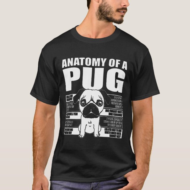 Camiseta Anatomia de um Pug Raça de Cachorro Fofo (Frente)