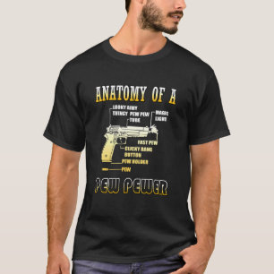 Camiseta Anatomia De Uma Arma De Arma De Arma De Pew Pewer 