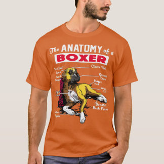 Camiseta Anatomy of a Boxer Dog  - Funny  for Boxer lover 