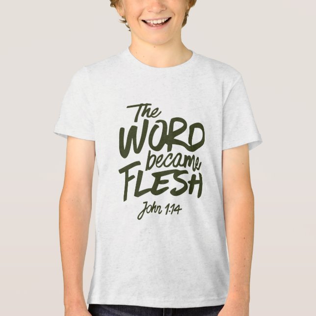 Camiseta And the Word became Flesh 2 (Frente)
