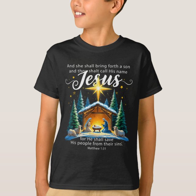 Camiseta And Thou Shalt Call His Name Jesus Nativity Christ (Frente)