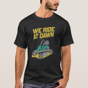 Camiseta Andamos No Pai Da Amanhecer, Fazemos Rir Do Dia