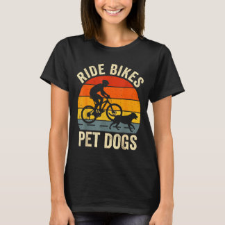 Camiseta Andar de bicicletas acariciar cães frase engraçada