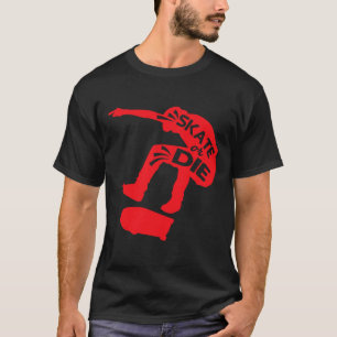 Camiseta Andar De Skate Ou Morrer Frase De Skatista Citaçõe