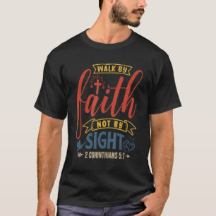 Camiseta Andar Pela Fé Não Pela Vista Versículo Bíblico 2 C