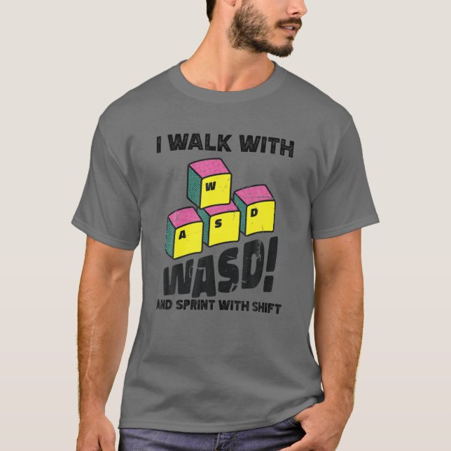 Camiseta Ande Com O WASD Executar Shift Fundins Pc Vídeo Ga (Frente)