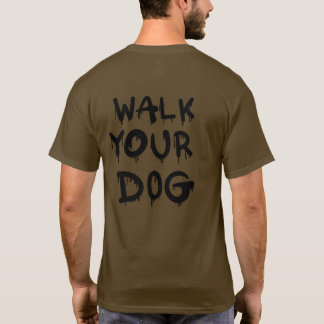Camiseta Ande pelo seu cachorro Graffitti