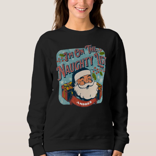 Camiseta Andres Christmas Naughty List   Santa xmas holiday (Frente)