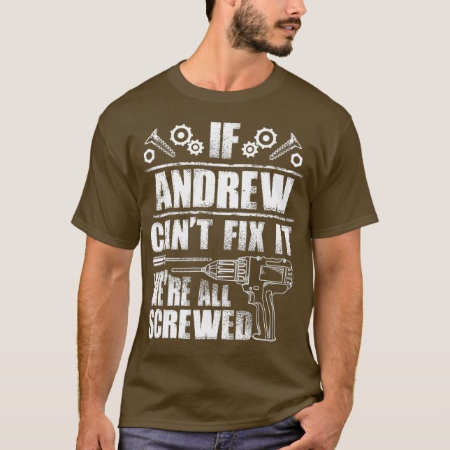Camiseta ANDREW Gift Name Conserte Engraçado Ideia de Pai d (Frente)