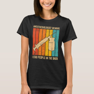 Camiseta Anestesiologista Eu apunhalo as pessoas pelas cost