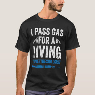 Camiseta Anestesiologista Passa Gás Para Viver